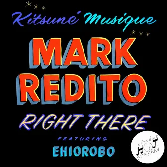 Right There by Mark Redito