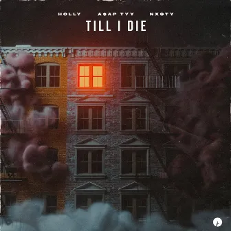 TILL I DIE by NXSTY