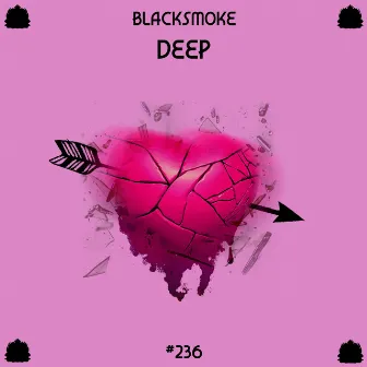 Deep by Blacksmoke