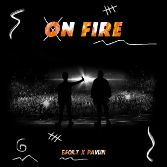 On Fire by 