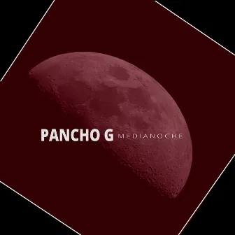 Medianoche by Pancho G