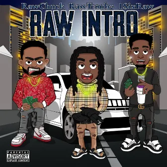 Raw Intro by 1SixRaw