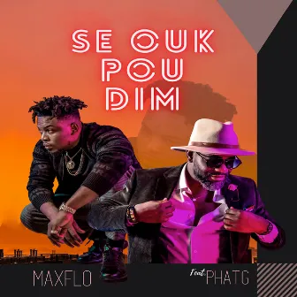 Se Ouk Pou Dim by Phatg