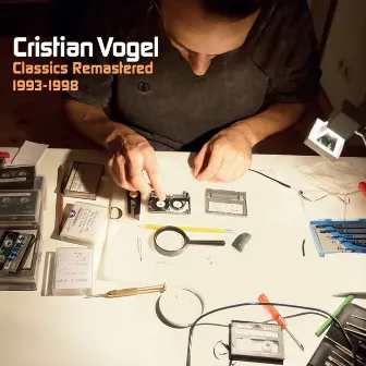 Classics Remastered 1993-1998 by Cristian Vogel