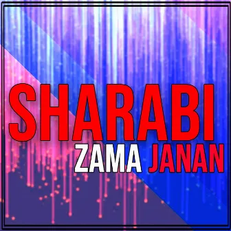 Sharabi Zama Janan by Wafa Khan