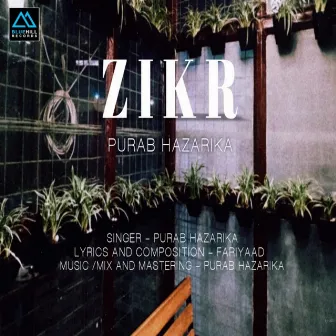 Zikr (Original) by Fariyaad