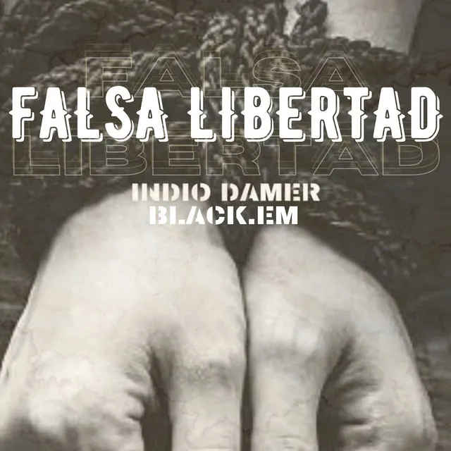 Falsa Libertad