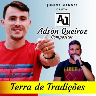 Terra de Tradições by Junior Mendes