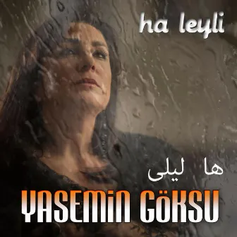 Ha Leyli by Yasemin Göksu