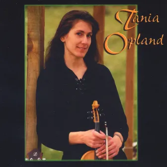 Tania Opland by Tania Opland