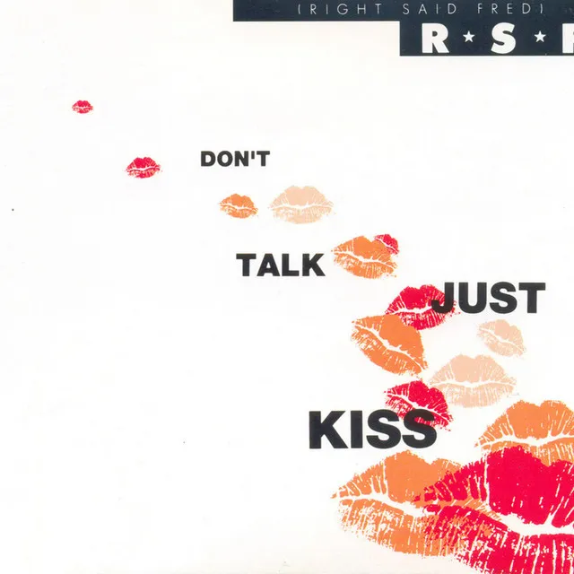 Don't Talk Just Kiss - Dicks Mix