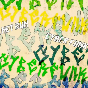 CYBERFUNK by .NET RUN