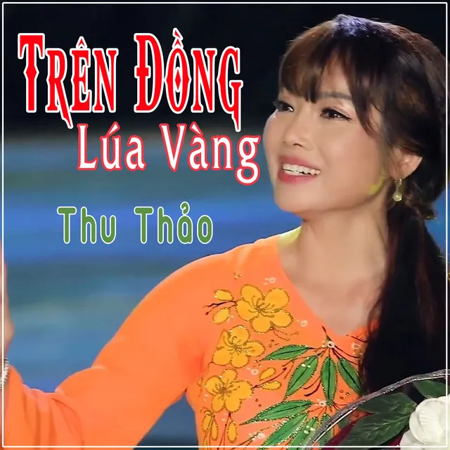 Trên Đồng Lúa Vàng