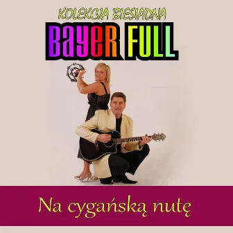 Na cyganska nute - Kolekcja biesiadna by Bayer Full