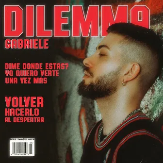 Dilemma (Spanish) by Gabriele