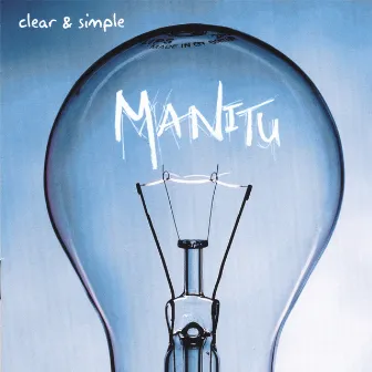 Clear & Simple by Manitu