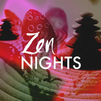 Zen Nights by Zen Moods