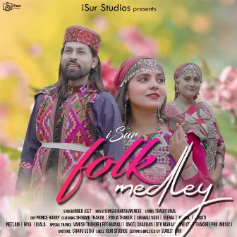 iSur Folk Medley by Inder Jeet