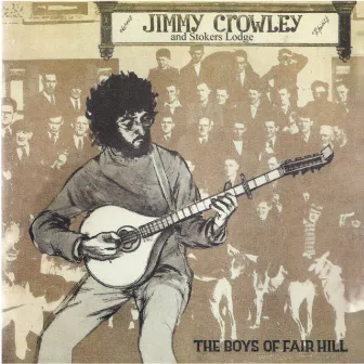 The Boys of Fair Hill by Jimmy Crowley