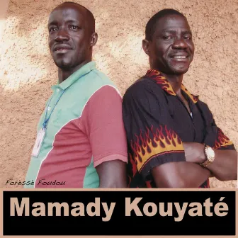 Forèssè Foudou by Mamady Kouyate