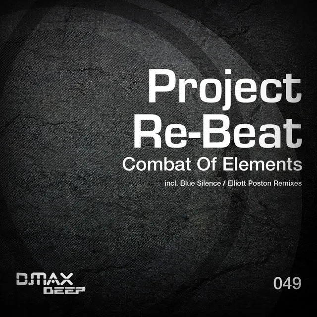 Combat Of Elements - Elliott Poston Remix