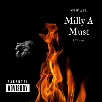 Milly a Must by New ATL