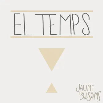 El Temps (Acústic) by Jaume Busoms