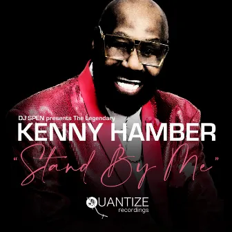 Stand By Me (DJ Spen & Reelsoul Radio Edit) by Kenny Hamber