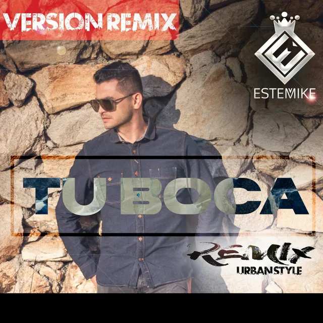 Tu Boca - Versión Remix Urbanstyle