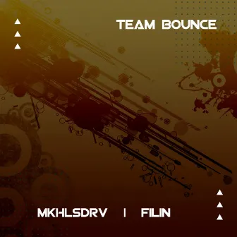 Team Bounce by FILIN