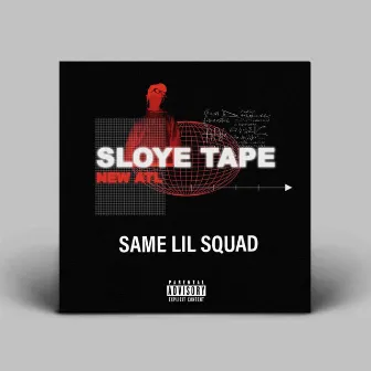 Same Lil Squad by New ATL