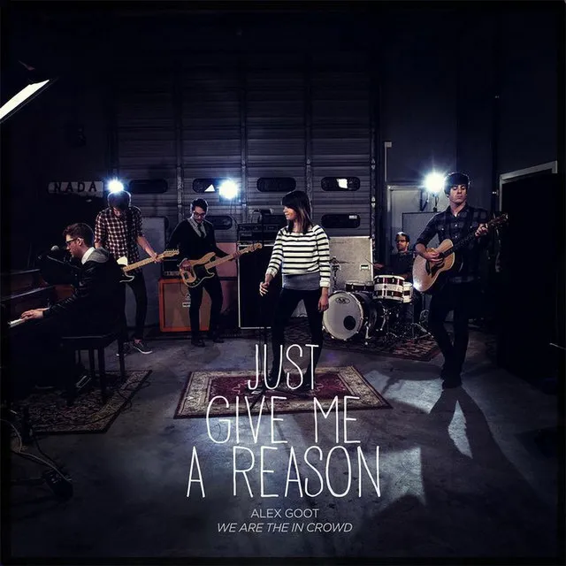 Just Give Me a Reason