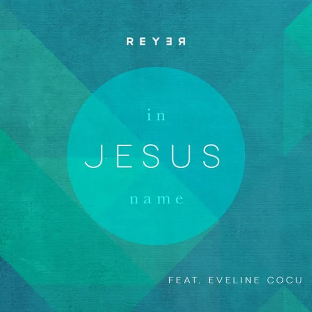 In Jesus name - Reyer Remix