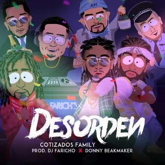 Desorden by Cotizados Family