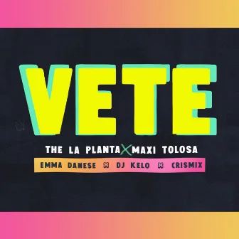 Vete (Remix) by Maxi Tolosa