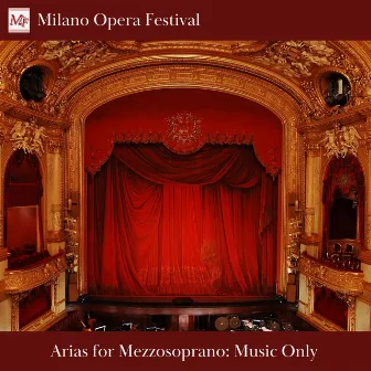 Arias for Mezzosoprano. Only Music (Instrumental Version) by Orchestra Sinfonica Moldava