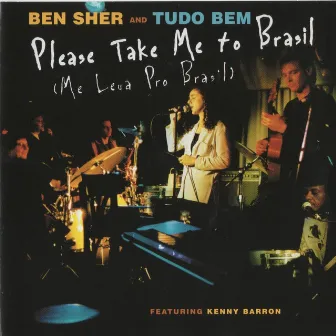 Please Take Me to Brasil by Ben Sher