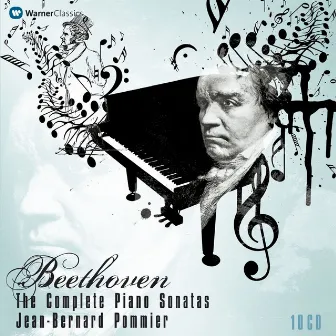 Beethoven: The Complete Piano Sonatas by Jean-Bernard Pommier