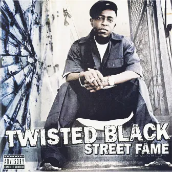 Street Fame by Twisted Black