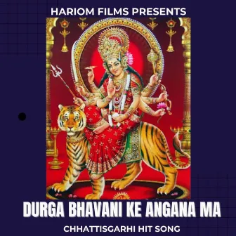 Durga Bhavani Ke Angana Ma by 