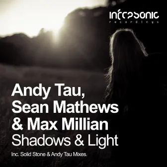 Shadows & Light (Remixed) by Andy Tau