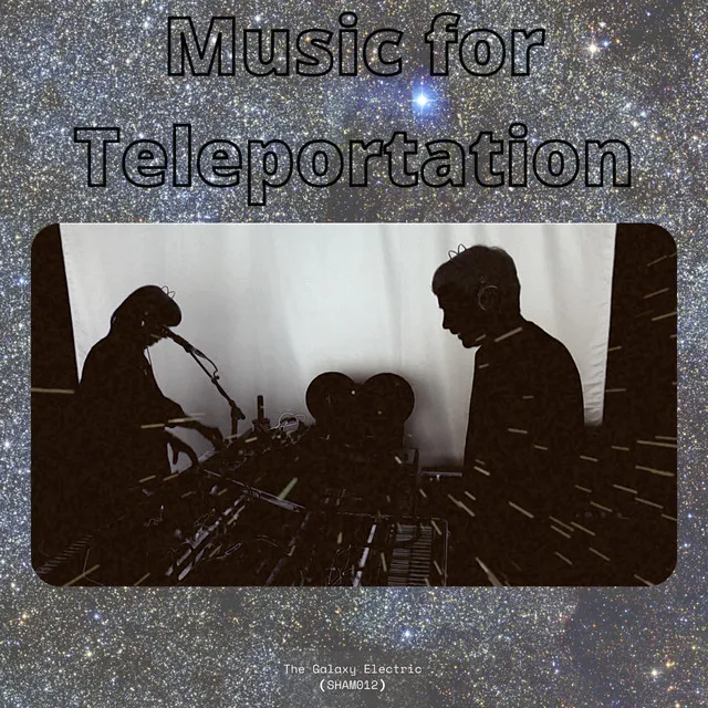 Music For Teleportation (SHAM012)