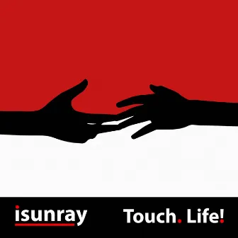 Touch. Life! by isunray