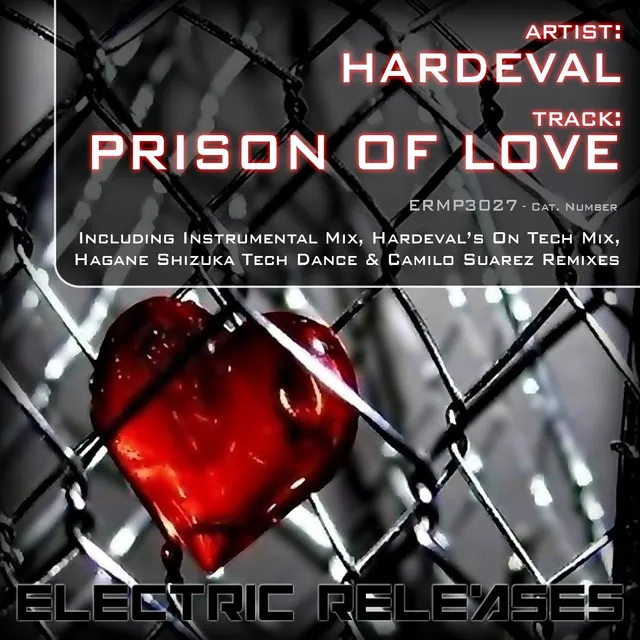 Prison Of Love (Camilo Suarez Remix)