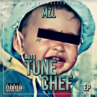 Auto Tune Chef by MZL