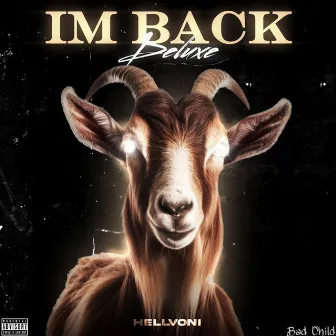 IM BACK 2.0 (DELUXE) by Hellvoni