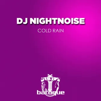 Cold Rain by DJ Nightnoise