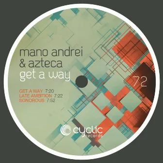 Get A Way by Mano Andrei