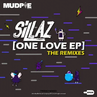 One Love [Remixes] by Sillaz