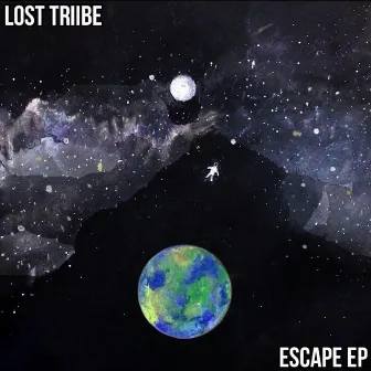 Escape EP by Lost Triibe